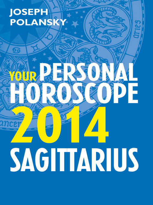 Title details for Sagittarius 2014 by Joseph Polansky - Available